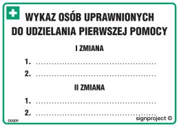 Znak DD009 Zmianowy wykaz osób uprawnionych do udzielania pierwszej pomocy, 148x105 mm, FN - Folia samoprzylepna