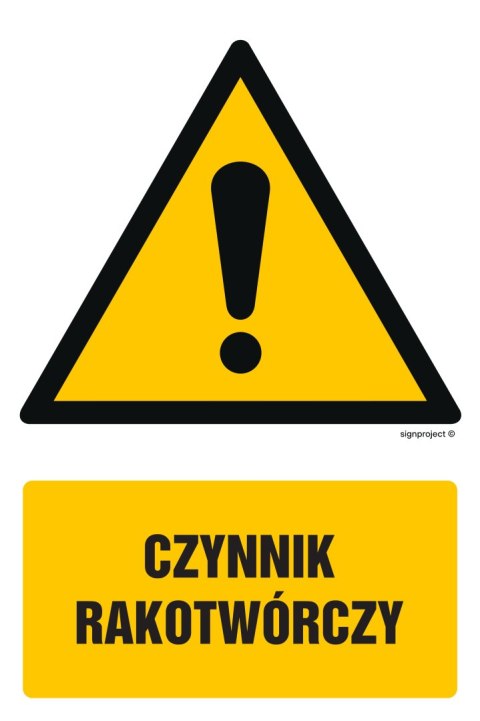 Znak GF004 Czynnik rakotwórczy, 100x150 mm, PN - Płyta 1 mm