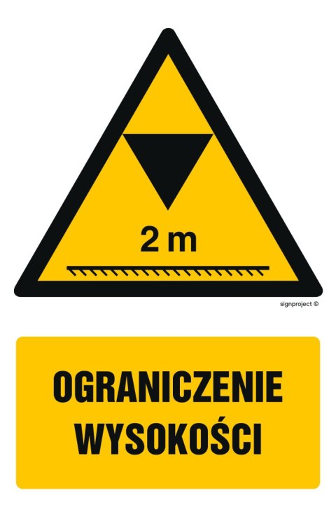 Znak GF018 Ograniczenie wysokości, 250x375 mm, FN - Folia samoprzylepna