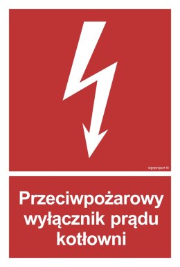 Znak BB024 Przeciwpożarowy wyłącznik prądu kotłowni, 100x148 mm, PN - Płyta 1 mm