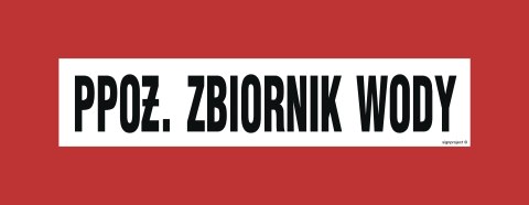 Znak BC101 PPOŻ. zbiornik wody, 360x140 mm, PN - Płyta 1 mm