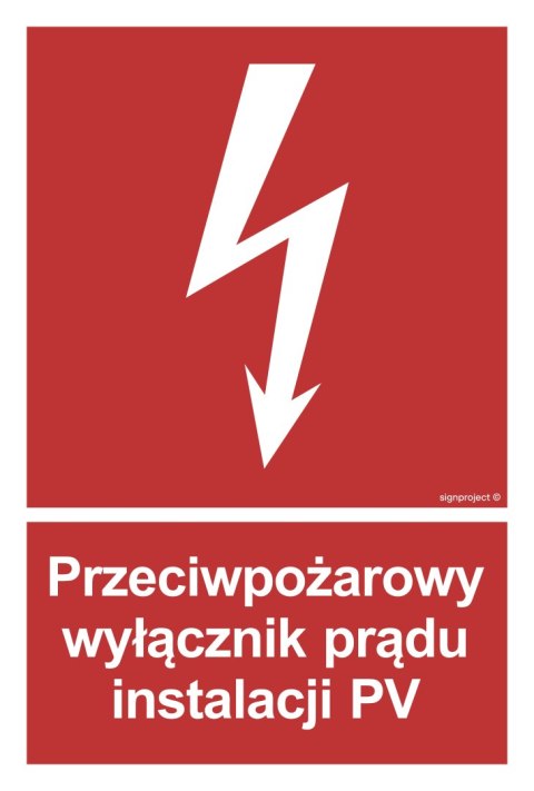 Znak BC145 Przeciwpożarowy wyłącznik prądu instalacji PV, 200x296 mm, PN - Płyta 1 mm