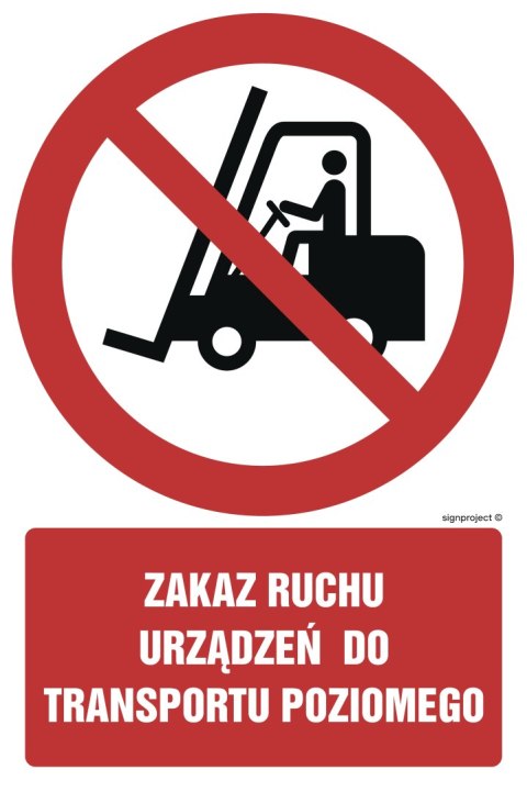 Znak GC005 Zakaz ruchu urządzeń do transportu poziomego, 150x225 mm, TS - Płyta TD fotoluminescencyjna