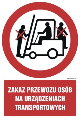 Znak GC016 Zakaz przewozu osób na urządzeniach transportowych, 100x150 mm, FS - Folia samoprzylepna fotoluminescencyjna