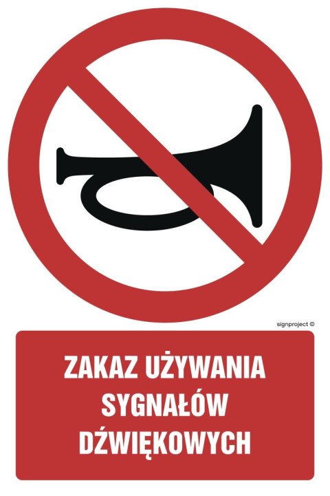 Znak GC021 Zakaz używania sygnałów dźwiękowych, 100x150 mm, FN - Folia samoprzylepna