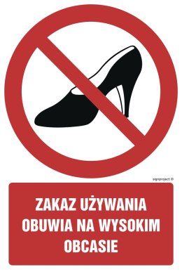 Znak GC022 Zakaz używania obuwia na wysokim obcasie, 100x150 mm, PN - Płyta 1 mm