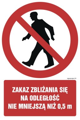 Znak GC046 Zakaz zbliżania się na odległość nie mniejszą niż 0.5 m, 200x300 mm, FN - Folia samoprzylepna