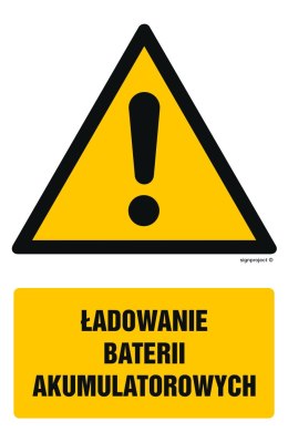 Znak GF044 Ładowanie baterii akumulatorowych, 100x150 mm, PS - Płyta 1 mm fotoluminescencyjna