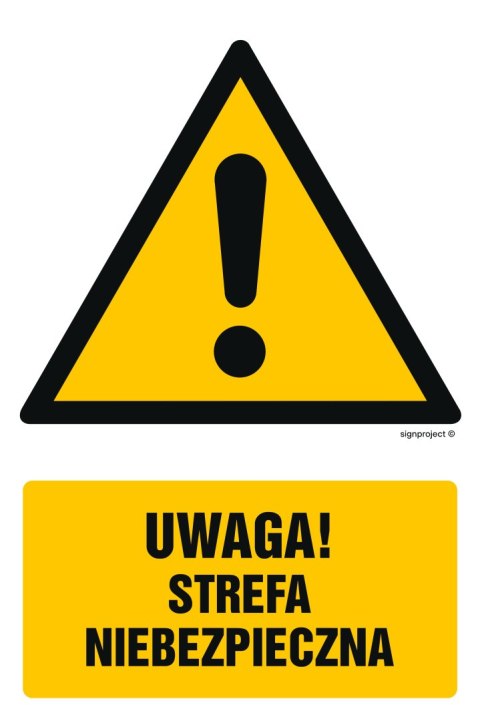 Znak GF049 Uwaga strefa niebezpieczna, 100x150 mm, FN - Folia samoprzylepna