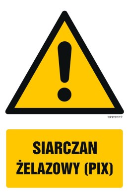 Znak GF055 Siarczan żelazowy (PIX), 100x150 mm, PS - Płyta 1 mm fotoluminescencyjna