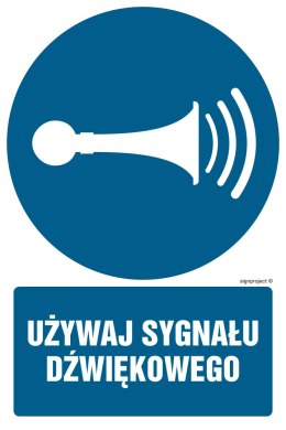 Znak GL010 Używaj sygnału dźwiękowego, 100x150 mm, PN - Płyta 1 mm