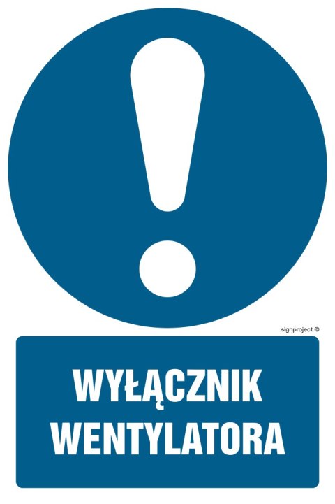 Znak GL029 Wyłącznik wentylatora, 100x150 mm, FN - Folia samoprzylepna