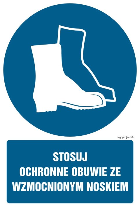 Znak GL030 Stosuj ochronne obuwie ze wzmocnionym noskiem, 250x375 mm, PN - Płyta 1 mm