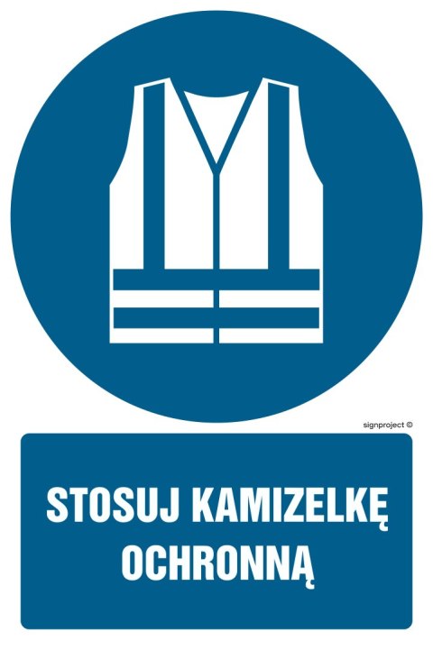 Znak GL032 Stosuj kamizelkę ochronną, 500x750 mm, FN - Folia samoprzylepna