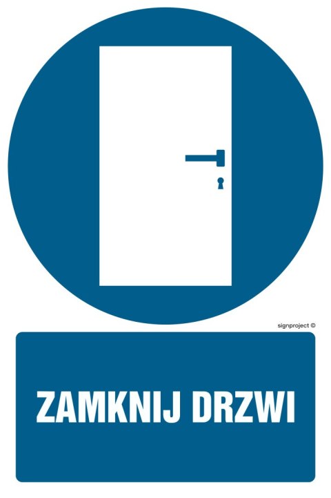 Znak GL034 Zamknij drzwi - opakowanie 10 sztuk, 50x75 mm, PN - Płyta 1 mm