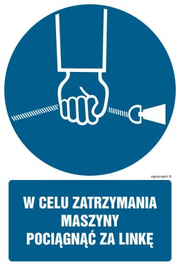 Znak GL038 W celu zatrzymania maszyny pociagnąć za linkę, 100x150 mm, FN - Folia samoprzylepna