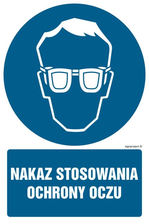 Znak GL042 Nakaz stosowania ochrony oczu, 150x225 mm, PN - Płyta 1 mm