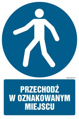 Znak GL050 Przechodź w oznakowanym miejscu, 200x300 mm, PN - Płyta 1 mm