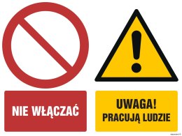 Znak GM006 Nie włączać Uwaga! Pracują ludzie, 100x75 mm, FS - Folia samoprzylepna fotoluminescencyjna