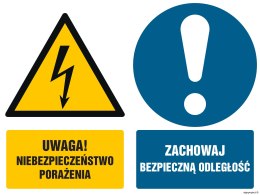 Znak GM019 Uwaga niebezpieczeństwo porażenia Zachowaj bezpieczną odległość, 200x150 mm, TS - Płyta TD fotoluminescencyjna