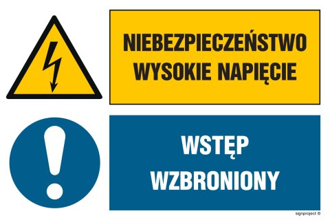 Znak GN006 Niebezpieczeństwo Wysokie napięcie Wstęp wzbroniony, 300x200 mm, FN - Folia samoprzylepna