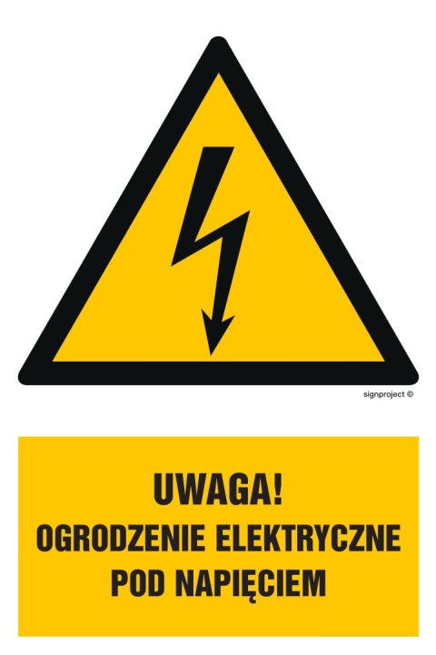 Znak HA020 Uwaga ogrodzenie elektryczne pod napięciem, 150x225 mm, PN - Płyta 1 mm