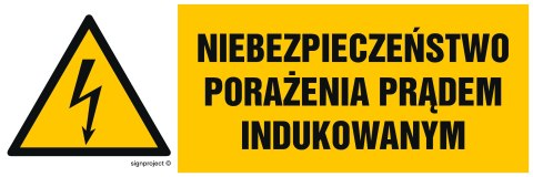 Znak HB013 Niebezpieczeństwo porażenia prądem indukowanym, 300x100 mm, PN - Płyta 1 mm