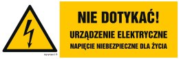 Znak HB022 Nie dotykać urządzenie elektryczne napięcie niebezpieczne dla życia, 200x67 mm, PN - Płyta 1 mm