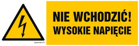 Znak HB024 Nie wchodzić wysokie napięcie, 200x67 mm, PN - Płyta 1 mm