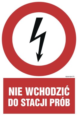 Znak HC006 Nie wchodzić do stacji prób, 100x150 mm, FN - Folia samoprzylepna