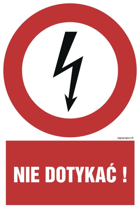 Znak HC007 Nie dotykać, 250x375 mm, FN - Folia samoprzylepna