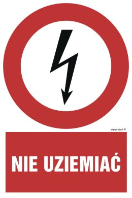 Znak HC009 Nie uziemiać, 250x375 mm, FN - Folia samoprzylepna