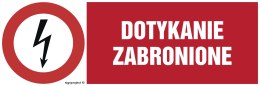 Znak HD008 Nie dotykać, 200x67 mm, FN - Folia samoprzylepna