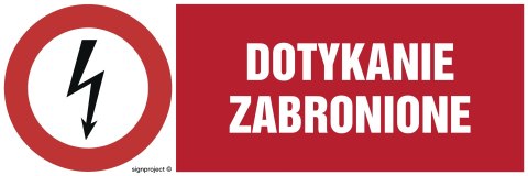 Znak HD008 Nie dotykać, 300x100 mm, FN - Folia samoprzylepna