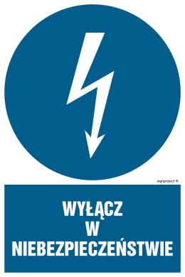 Znak HE001 Wyłącz w niebezpieczeństwie, 250x375 mm, PN - Płyta 1 mm