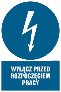 Znak HE002 Wyłącz przed rozpoczęciem pracy, 200x300 mm, PN - Płyta 1 mm