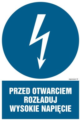 Znak HE006 Przed otwarciem rozładuj wysokie napięcie, 150x225 mm, FN - Folia samoprzylepna