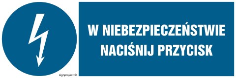 Znak HF011 W niebezpieczeństwie naciśnij przycisk - arkusz 8 naklejek - arkusz 8 naklejek, 100x33 mm, FN - Folia samoprzylepna