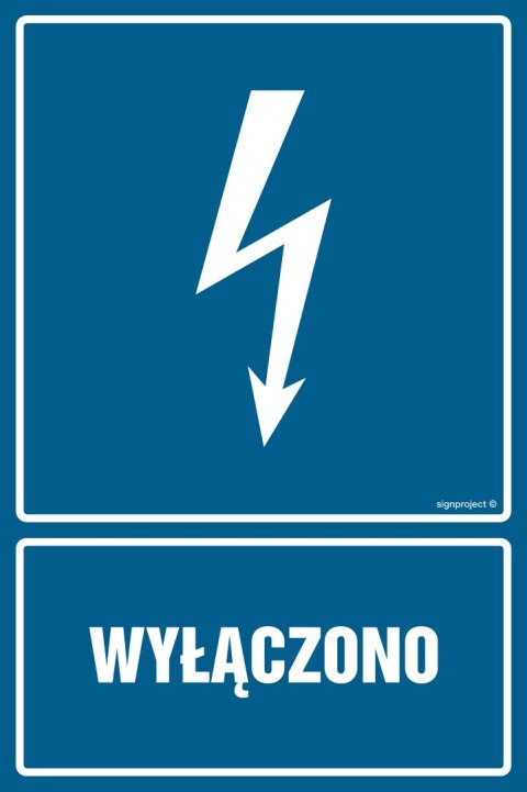 Znak HG005 Wyłączono, 250x375 mm, PN - Płyta 1 mm