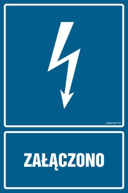 Znak HG006 Załączono, 250x375 mm, PN - Płyta 1 mm