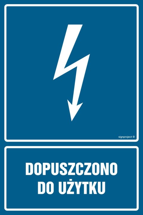 Znak HG017 Dopuszczono do użytku, 250x375 mm, PN - Płyta 1 mm