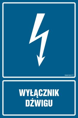 Znak HG025 Wyłącznik dźwigu, 100x150 mm, FN - Folia samoprzylepna