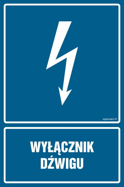 Znak HG025 Wyłącznik dźwigu, 100x150 mm, PN - Płyta 1 mm