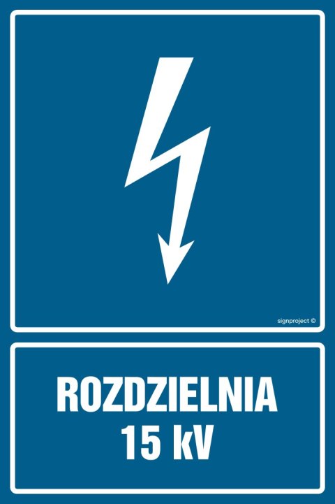 Znak HG039 Rozdzielnia 15 kV - opakowanie 10 sztuk, 50x75 mm, PN - Płyta 1 mm