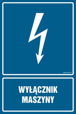 Znak HG051 Wyłącznik maszyny, 150x225 mm, PN - Płyta 1 mm