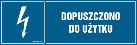 Znak HH017 Dopuszczono do użytku, 300x100 mm, FN - Folia samoprzylepna