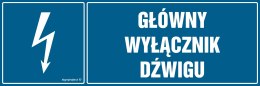 Znak HH023 Główny wyłącznik dźwigu, 150x50 mm, FN - Folia samoprzylepna