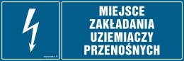 Znak HH044 Miejsce zakładania uziemiaczy przenośnych, 150x50 mm, FN - Folia samoprzylepna