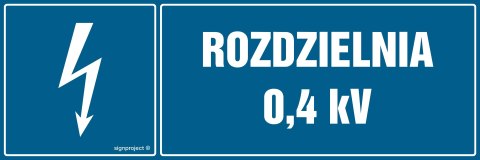 Znak HI006 Rozdzielnia 0.4 kV, 150x50 mm, PN - Płyta 1 mm