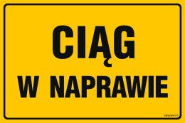 Znak JD011 Ciąg w naprawie, 100x75 mm, FN - Folia samoprzylepna